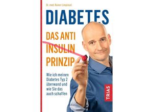 9783432110851 - Diabetes - Das Anti-Insulin-Prinzip - Rainer Limpinsel Kartoniert (TB)