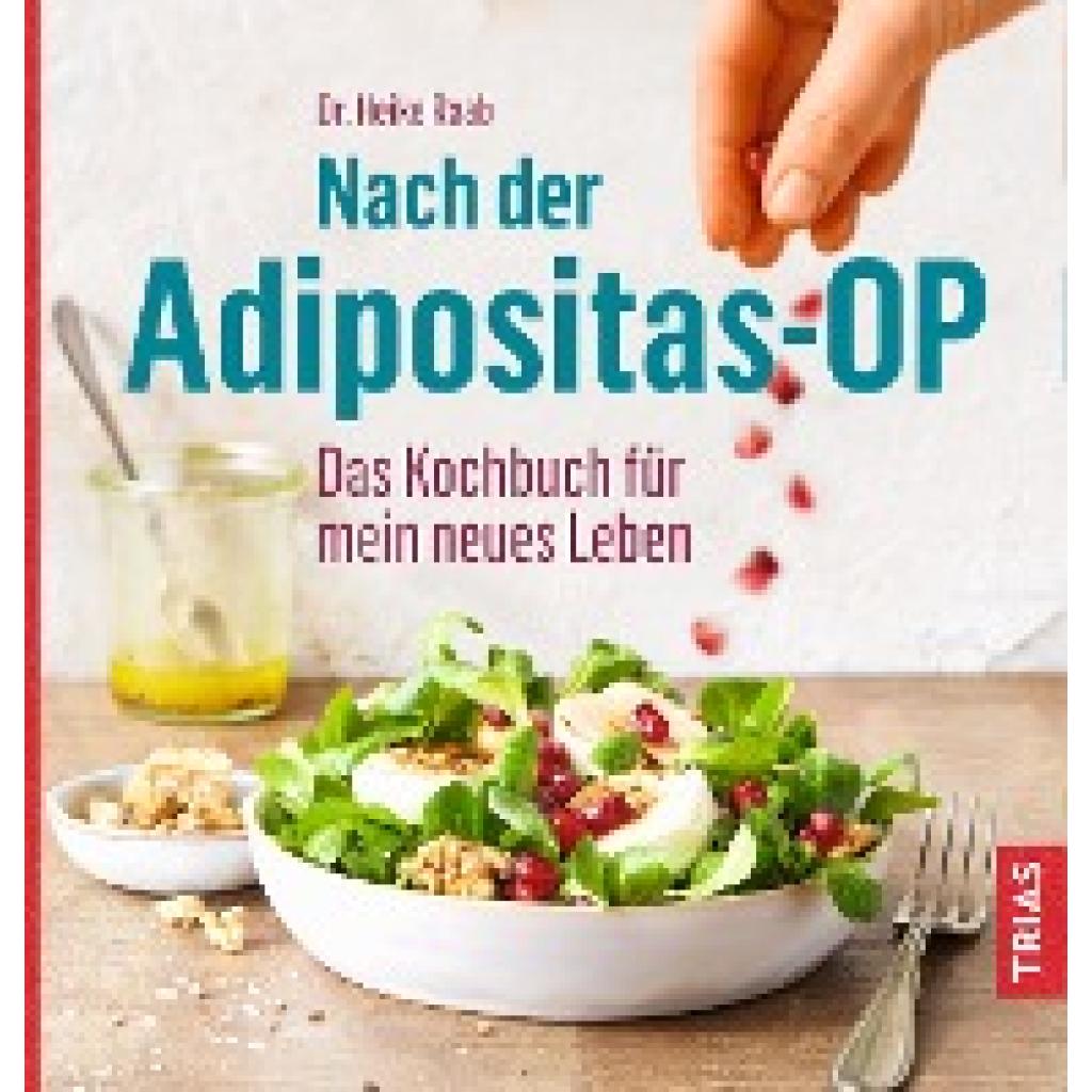 9783432111469 - Nach der Adipositas-OP - Heike Raab Kartoniert (TB) 9783432111469 - Nach der Adipositas-OP - Heike Raab Kartoniert (TB)