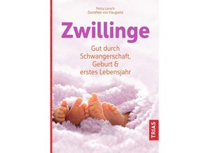 9783432112589 - Petra Lersch - GEBRAUCHT Zwillinge Gut durch Schwangerschaft Geburt und erstes Lebensjahr - Preis vom 22102023 045847 h