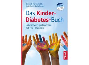 9783432113029 - Das Kinder-Diabetes-Buch - Béla Bartus Martin Holder Kartoniert (TB)