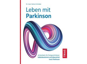 9783432117430 - Leben mit Parkinson - Helmut Schröder Kartoniert (TB)