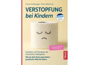 9783432117553 - Verstopfung bei Kindern - Yvonne Schroffenegger Wilfried Krois Kartoniert (TB)