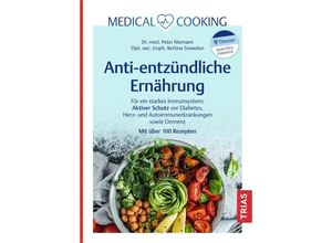 9783432118499 - Medical Cooking Antientzündliche Ernährung - Peter Niemann Bettina Snowdon Kartoniert (TB)