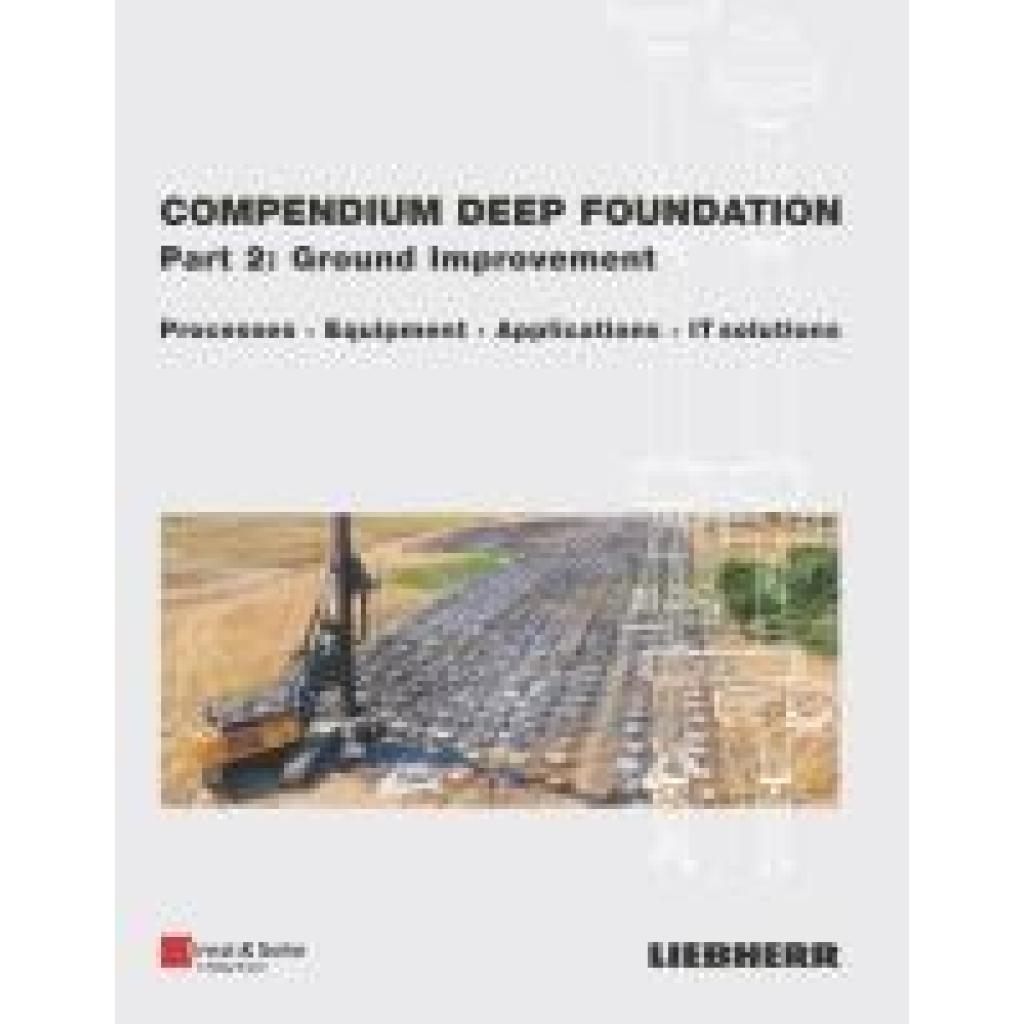 9783433032862 - Compendium Deep Foundation Part 2 Ground Improvement