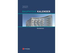 9783433032954 - Bauphysik-Kalender 2021 - NA Fouad Gebunden