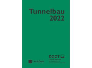 9783433033586 - Taschenbuch für den Tunnelbau 2022 Gebunden