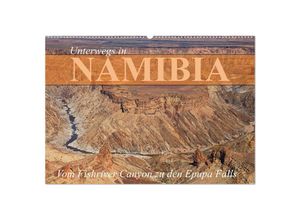 9783435000364 - Unterwegs in Namibia- vom Fishriver zu den Epupa Falls (Wandkalender 2025 DIN A2 quer) CALVENDO Monatskalender