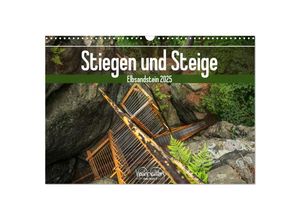 9783435000692 - Stiegen und Steige - Elbsandstein (Wandkalender 2025 DIN A3 quer) CALVENDO Monatskalender