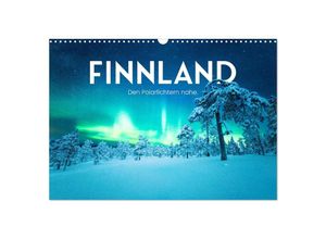 9783435000852 - Finnland - Den Polarlichtern nahe (Wandkalender 2025 DIN A3 quer) CALVENDO Monatskalender