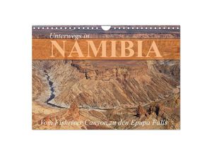 9783435001040 - Unterwegs in Namibia- vom Fishriver zu den Epupa Falls (Wandkalender 2025 DIN A4 quer) CALVENDO Monatskalender