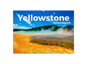 9783435001125 - Yellowstone Nationalpark - Eine wundervolle Reise (Wandkalender 2025 DIN A2 quer) CALVENDO Monatskalender