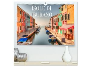 9783435001361 - Isole di Burano (hochwertiger Premium Wandkalender 2025 DIN A2 quer) Kunstdruck in Hochglanz