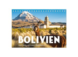 9783435002214 - Bolivien - Eine Reise entlang der Anden (Tischkalender 2025 DIN A5 quer) CALVENDO Monatskalender