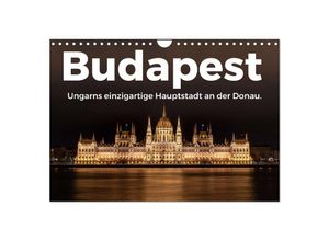 9783435002252 - Budapest - Ungarns einzigartige Hauptstadt an der Donau (Wandkalender 2025 DIN A4 quer) CALVENDO Monatskalender