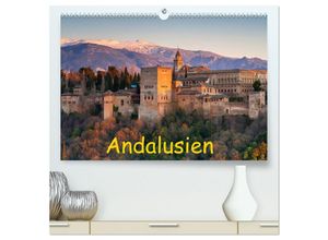 9783435002382 - Andalusien - Spanien (hochwertiger Premium Wandkalender 2025 DIN A2 quer) Kunstdruck in Hochglanz