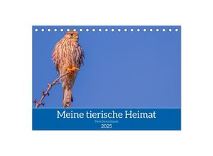 9783435002689 - Meine tierische Heimat (Tischkalender 2025 DIN A5 quer) CALVENDO Monatskalender