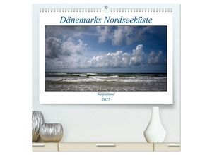 9783435002771 - Dänemarks Nordseeküste - Südjütland (hochwertiger Premium Wandkalender 2025 DIN A2 quer) Kunstdruck in Hochglanz