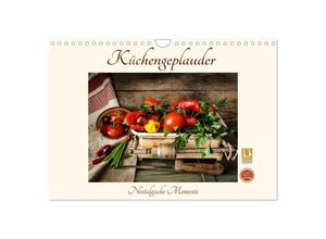 9783435003020 - Küchengeplauder - Nostalgische Momente (Wandkalender 2025 DIN A4 quer) CALVENDO Monatskalender