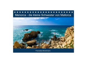 9783435003174 - Menorca - die kleine Schwester von Mallorca (Tischkalender 2025 DIN A5 quer) CALVENDO Monatskalender