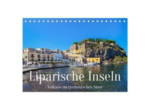 9783435003747 - Liparische Inseln - Vulkane im Tyrrhenischen Meer (Tischkalender 2025 DIN A5 quer) CALVENDO Monatskalender