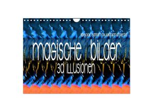 9783435005666 - Magische Bilder - 3D Illusionen (Wandkalender 2025 DIN A4 quer) CALVENDO Monatskalender