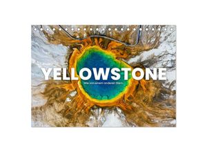 9783435007363 - Yellowstone - Wie von einem anderen Stern (Tischkalender 2025 DIN A5 quer) CALVENDO Monatskalender