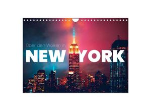 9783435007745 - Über den Wolken in New York (Wandkalender 2025 DIN A4 quer) CALVENDO Monatskalender