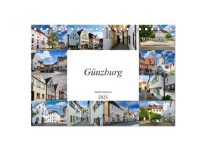 9783435008445 - Günzburg Impressionen (Tischkalender 2025 DIN A5 quer) CALVENDO Monatskalender