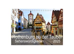 9783435009374 - Rothenburg ob der Tauber Sehenswürdigkeiten (Tischkalender 2025 DIN A5 quer) CALVENDO Monatskalender