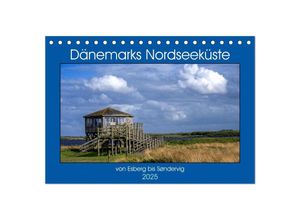 9783435009626 - Dänemarks Nordseeküste - von Esbjerg bis Sondervig (Tischkalender 2025 DIN A5 quer) CALVENDO Monatskalender