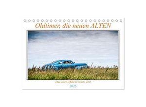 9783435010288 - Oldtimer die neuen ALTEN (Tischkalender 2025 DIN A5 quer) CALVENDO Monatskalender