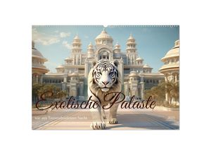 9783435012404 - Exotische Paläste (Wandkalender 2025 DIN A2 quer) CALVENDO Monatskalender