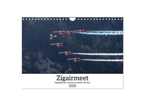 9783435013470 - Zigairmeet Airshow Hightlights Kalender (Wandkalender 2025 DIN A4 quer) CALVENDO Monatskalender