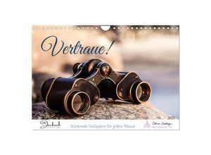 9783435013906 - Vertraue! (Wandkalender 2025 DIN A4 quer) CALVENDO Monatskalender