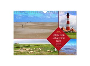 9783435014026 - Salzwiesen Schafe und Watt - Westerhever ein Naturparadies an der Nordsee (Wandkalender 2025 DIN A4 quer) CALVENDO Monatskalender