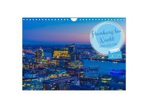 9783435014330 - Hamburg bei Nacht (Wandkalender 2025 DIN A4 quer) CALVENDO Monatskalender