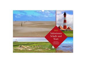 9783435015399 - Salzwiesen Schafe und Watt - Westerhever ein Naturparadies an der Nordsee (Wandkalender 2025 DIN A3 quer) CALVENDO Monatskalender