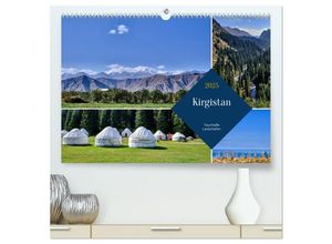 9783435015856 - Kirgistan - Traumhafte Landschaften (hochwertiger Premium Wandkalender 2025 DIN A2 quer) Kunstdruck in Hochglanz