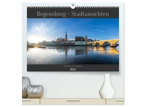 9783435016334 - Regensburg - Stadtansichten (hochwertiger Premium Wandkalender 2025 DIN A2 quer) Kunstdruck in Hochglanz