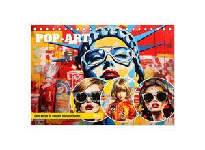 9783435016754 - Pop-Art Eine Reise in coolen Illustrationen (Tischkalender 2025 DIN A5 quer) CALVENDO Monatskalender