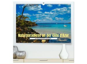 9783435017850 - Naturparadiese an der Côte dAzur (hochwertiger Premium Wandkalender 2025 DIN A2 quer) Kunstdruck in Hochglanz