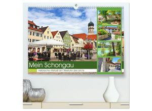 9783435018031 - Mein Schongau - Historische Altstadt am Westufer des Lechs (hochwertiger Premium Wandkalender 2025 DIN A2 quer) Kunstdruck in Hochglanz