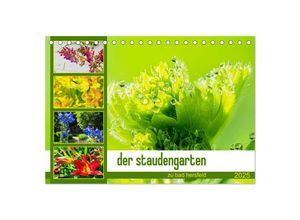 9783435018062 - der staudengarten zu bad hersfeld (Tischkalender 2025 DIN A5 quer) CALVENDO Monatskalender