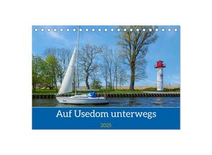 9783435018154 - Unterwegs auf Usedom (Tischkalender 2025 DIN A5 quer) CALVENDO Monatskalender