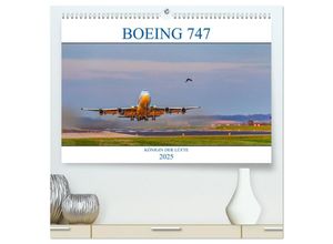 9783435018260 - BOEING 747 - Königin der Lüfte (hochwertiger Premium Wandkalender 2025 DIN A2 quer) Kunstdruck in Hochglanz