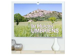 9783435019106 - Im Herzen Umbriens (hochwertiger Premium Wandkalender 2025 DIN A2 quer) Kunstdruck in Hochglanz