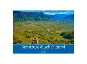 9783435019229 - Streifzüge durch Südtirol (Wandkalender 2025 DIN A2 quer) CALVENDO Monatskalender