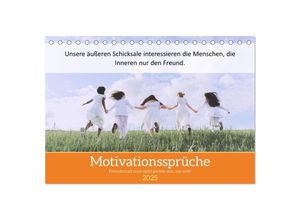 9783435019717 - Motivationssprüche Freundschaft (Tischkalender 2025 DIN A5 quer) CALVENDO Monatskalender