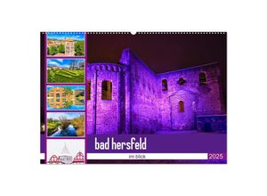 9783435020515 - bad hersfeld im blick (Wandkalender 2025 DIN A2 quer) CALVENDO Monatskalender