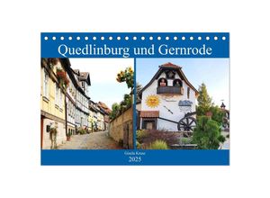 9783435021000 - Quedlinburg und Gernrode (Tischkalender 2025 DIN A5 quer) CALVENDO Monatskalender